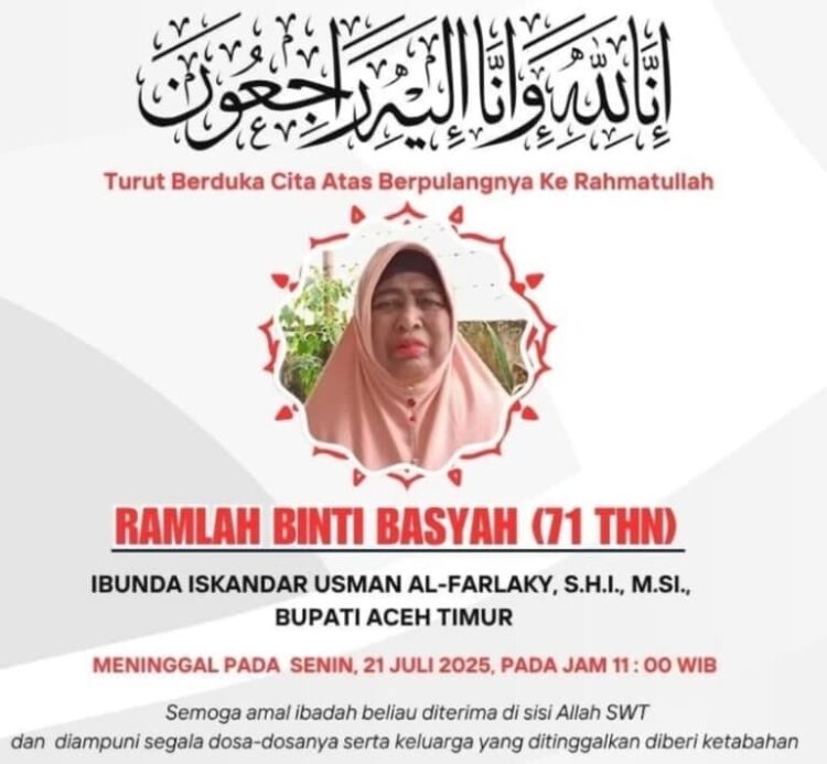 Innalillahi Wainnailaihi Rajiun: Ibunda Bupati Aceh Timur Meninggal Dunia