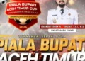 Piala Bupati Aceh Timur Digelar, 30 Klub Pelajar Berebut Rp 100 Juta